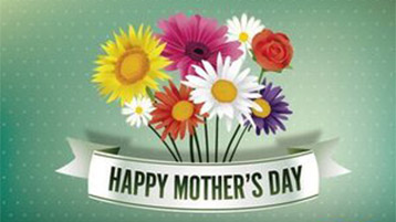 Mother’s Day Weekend